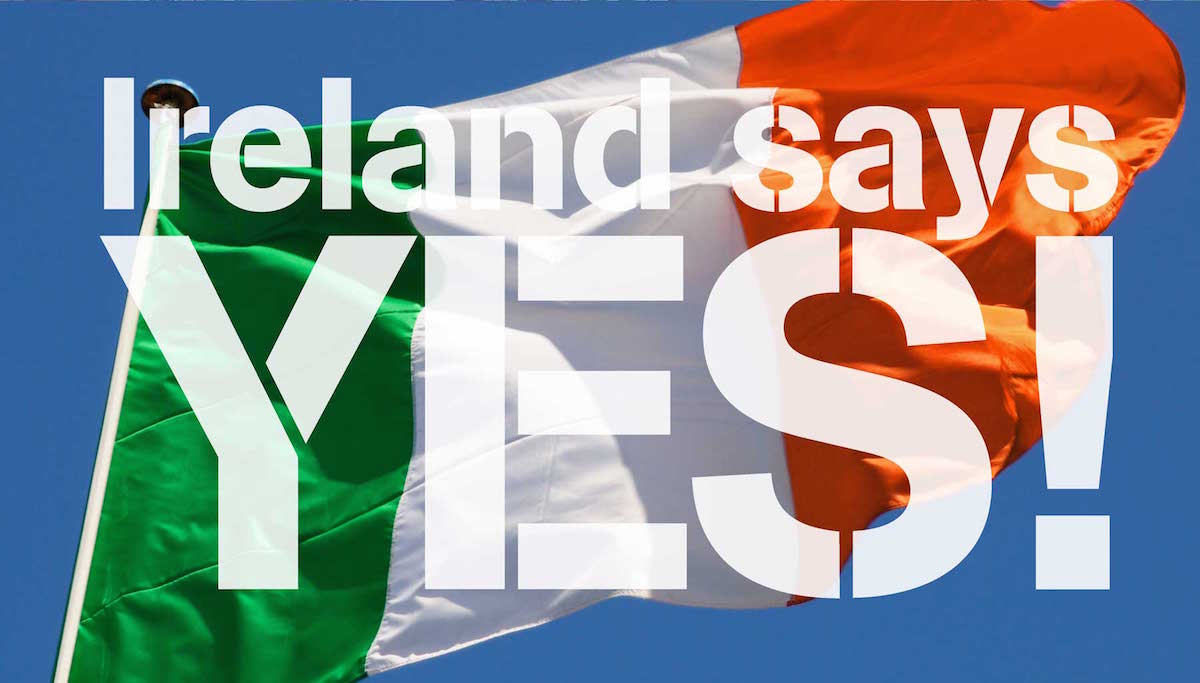 Ireland says YES